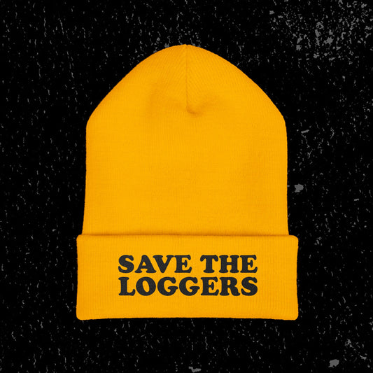 Save the Loggers Beanie