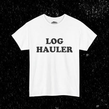 Log Hauler T-Shirt