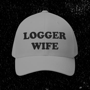 Logger Wife Embroidered Cap - Black Embroidery