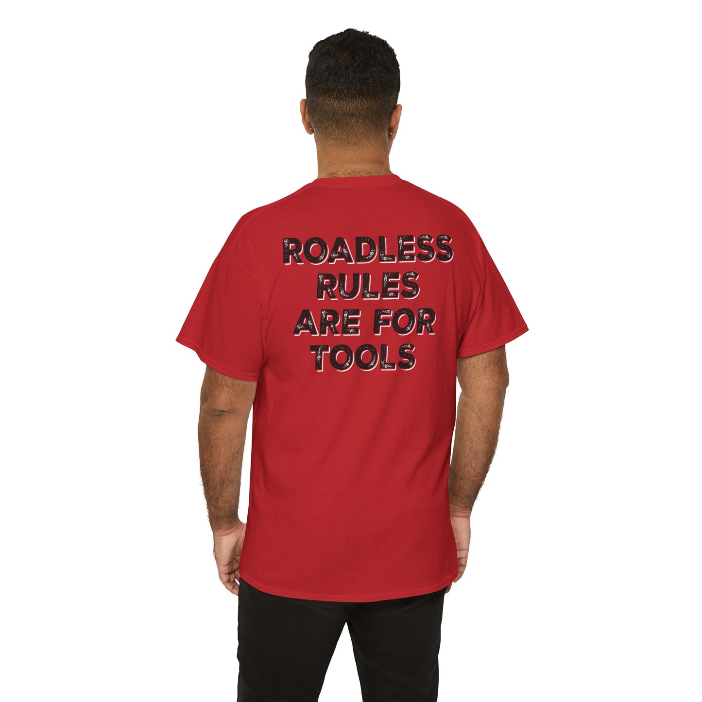 Roadless Rules Are For Tools, Unlock Our Forests T-Shirt