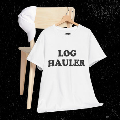 Log Hauler T-Shirt