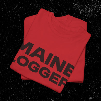 Maine Logger T-Shirt