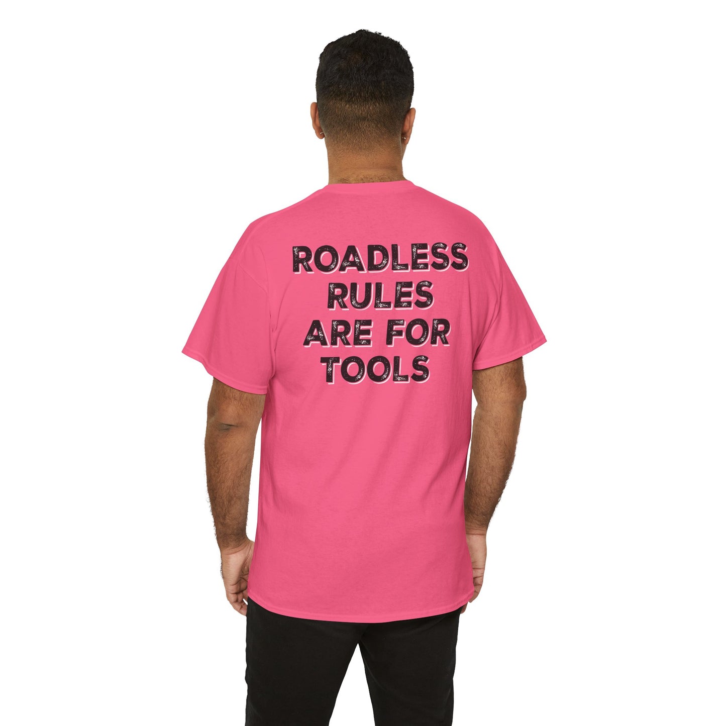 Roadless Rules Are For Tools, Unlock Our Forests T-Shirt