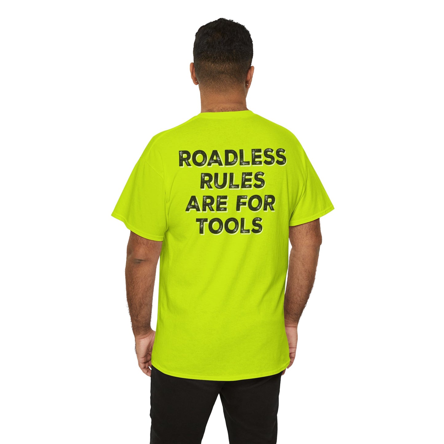 Roadless Rules Are For Tools, Unlock Our Forests T-Shirt