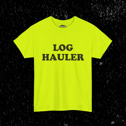 Log Hauler T-Shirt