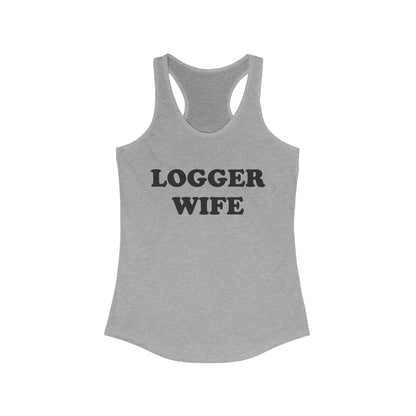 Logger Wife Tank Top - Women's Racerback