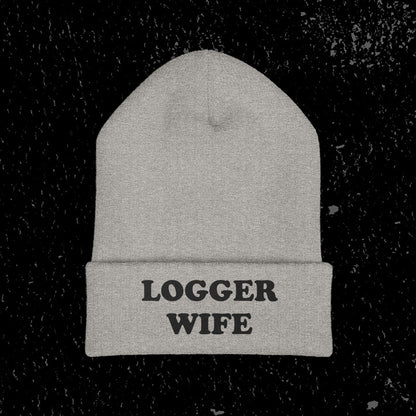 Logger Wife Beanie | Classic Cuffed Knit Hat for Logging Industry