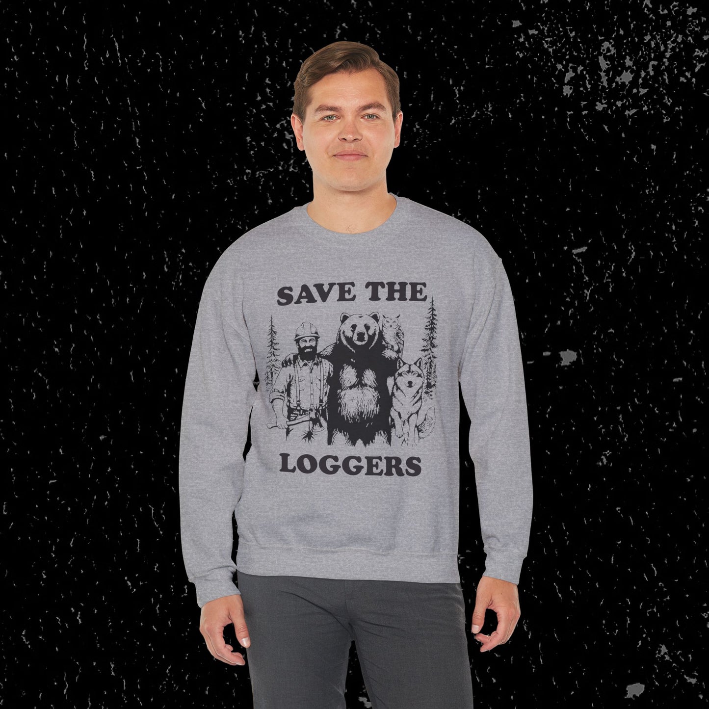 Save the Loggers Sweatshirt - Black Lettering