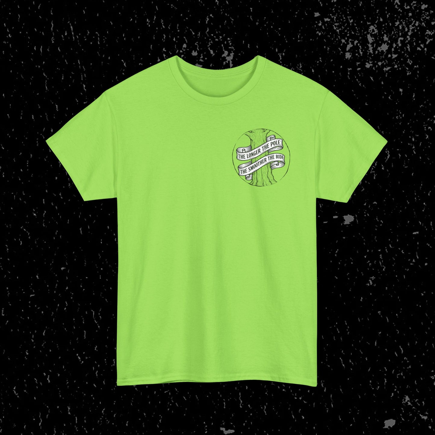 The Longer The Pole The Smoother The Ride - Log Trucker T-Shirt