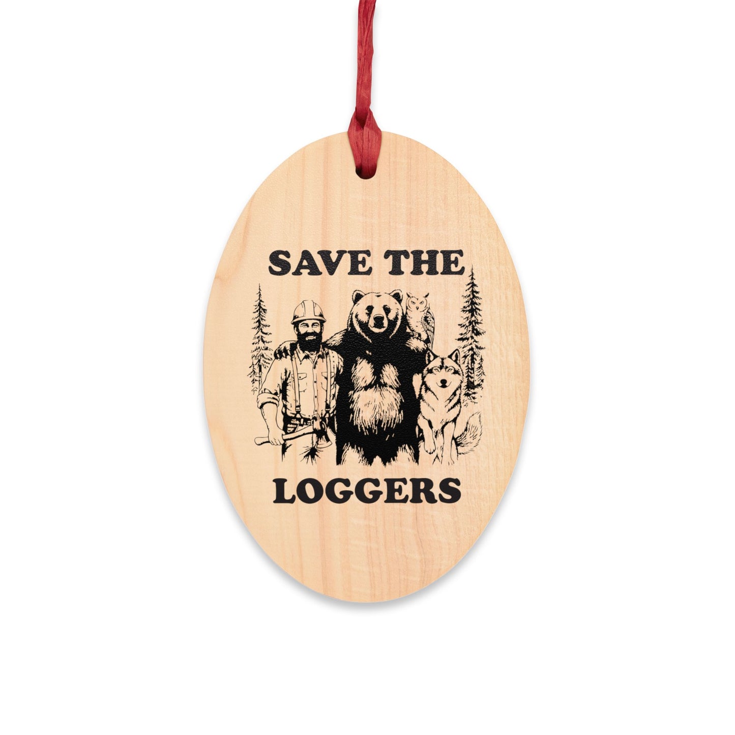 Save the Loggers Christmas Ornament