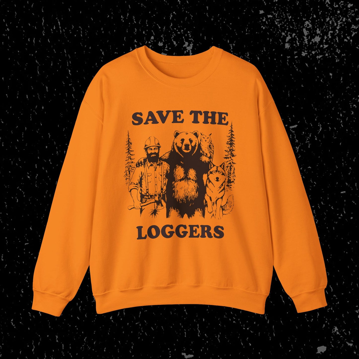 Save the Loggers Sweatshirt - Black Lettering