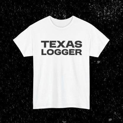 Texas Logger T-Shirt