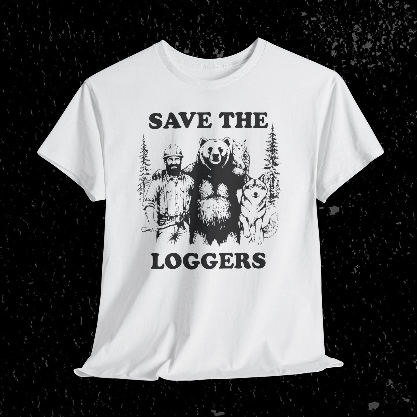 Save the Loggers T-Shirt