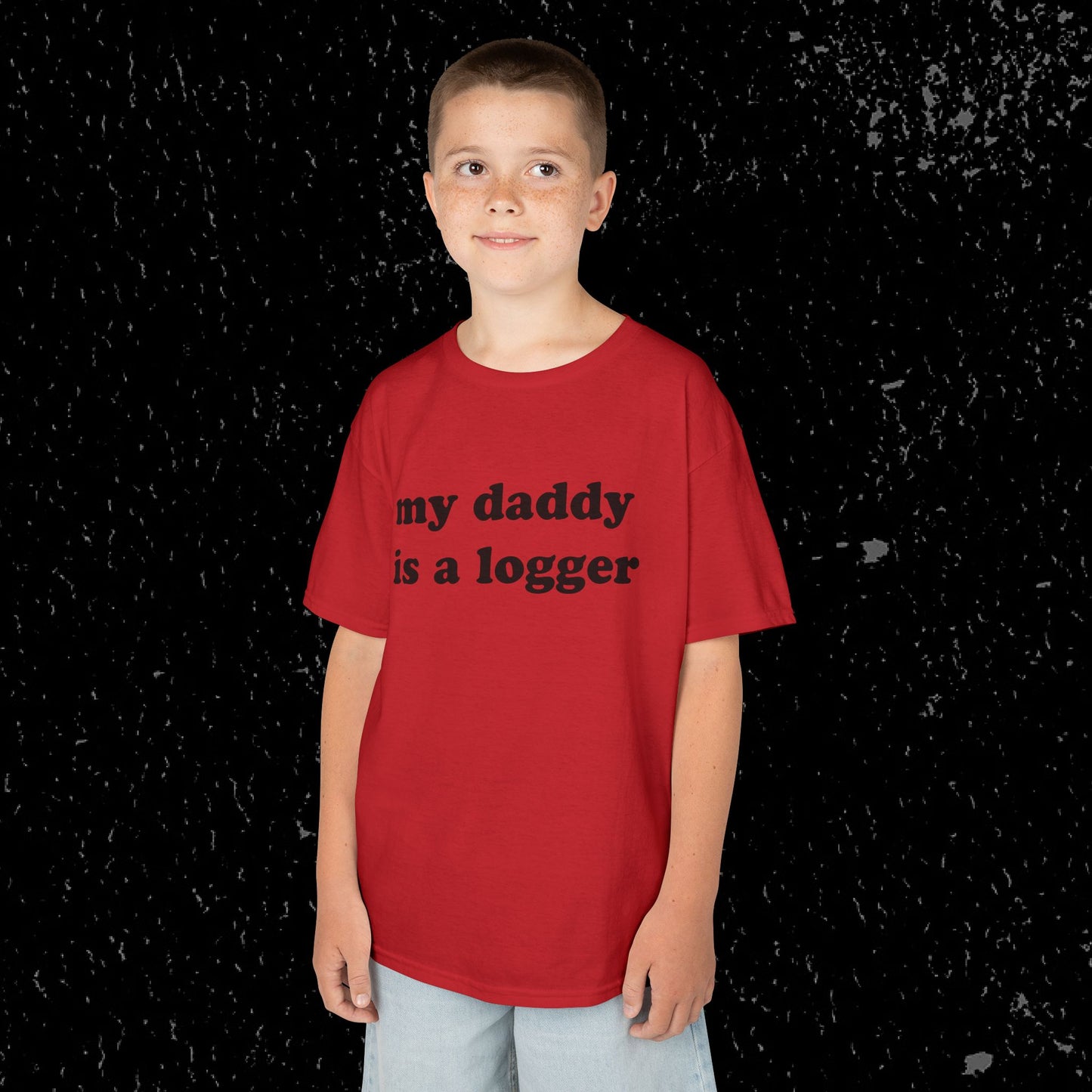 My Daddy Is A Logger Kids T-Shirt