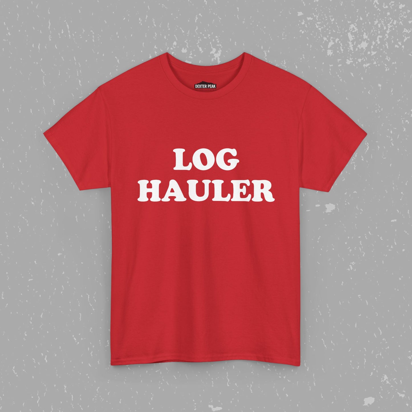 Log Hauler T-Shirt