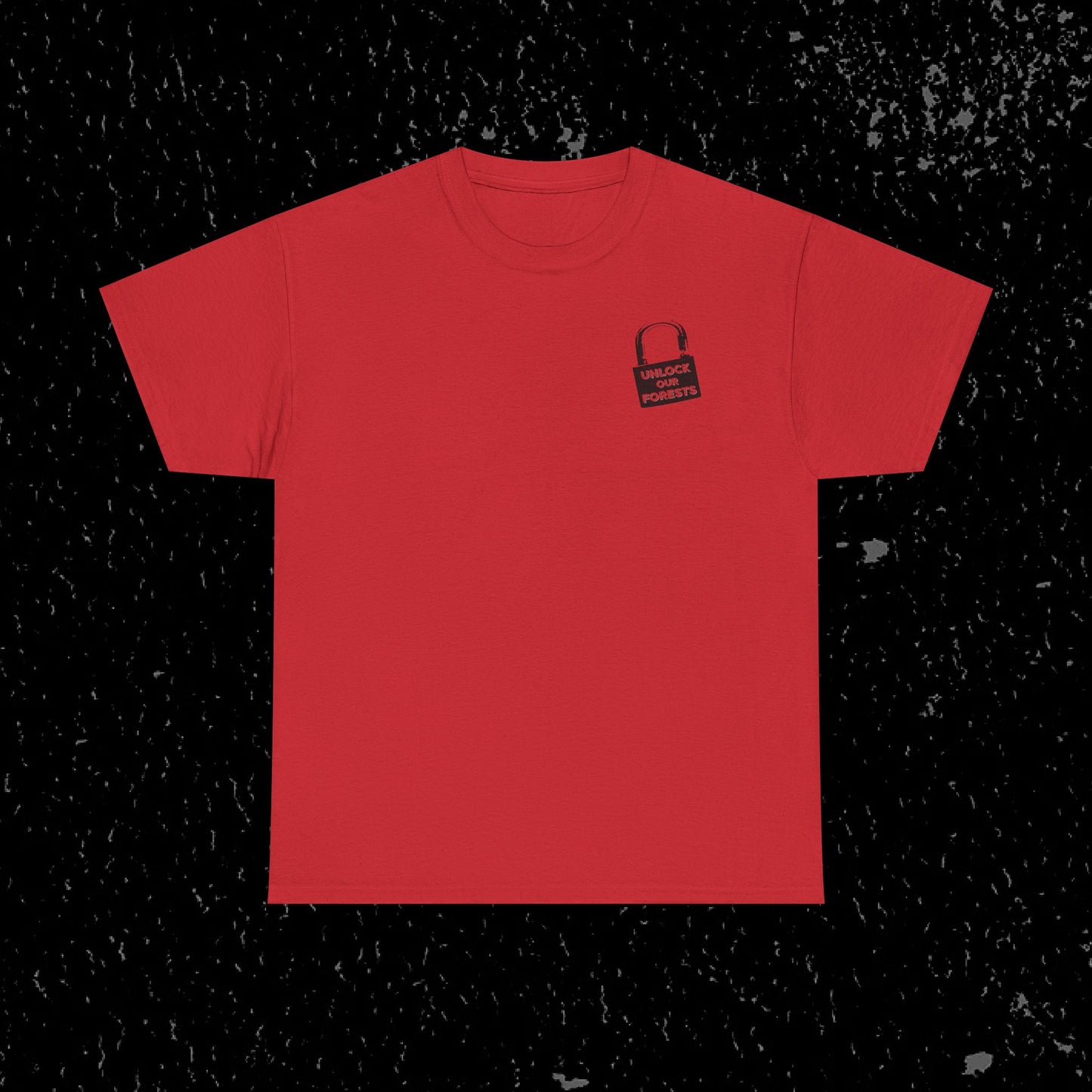 Roadless Rules Are For Tools, Unlock Our Forests T-Shirt