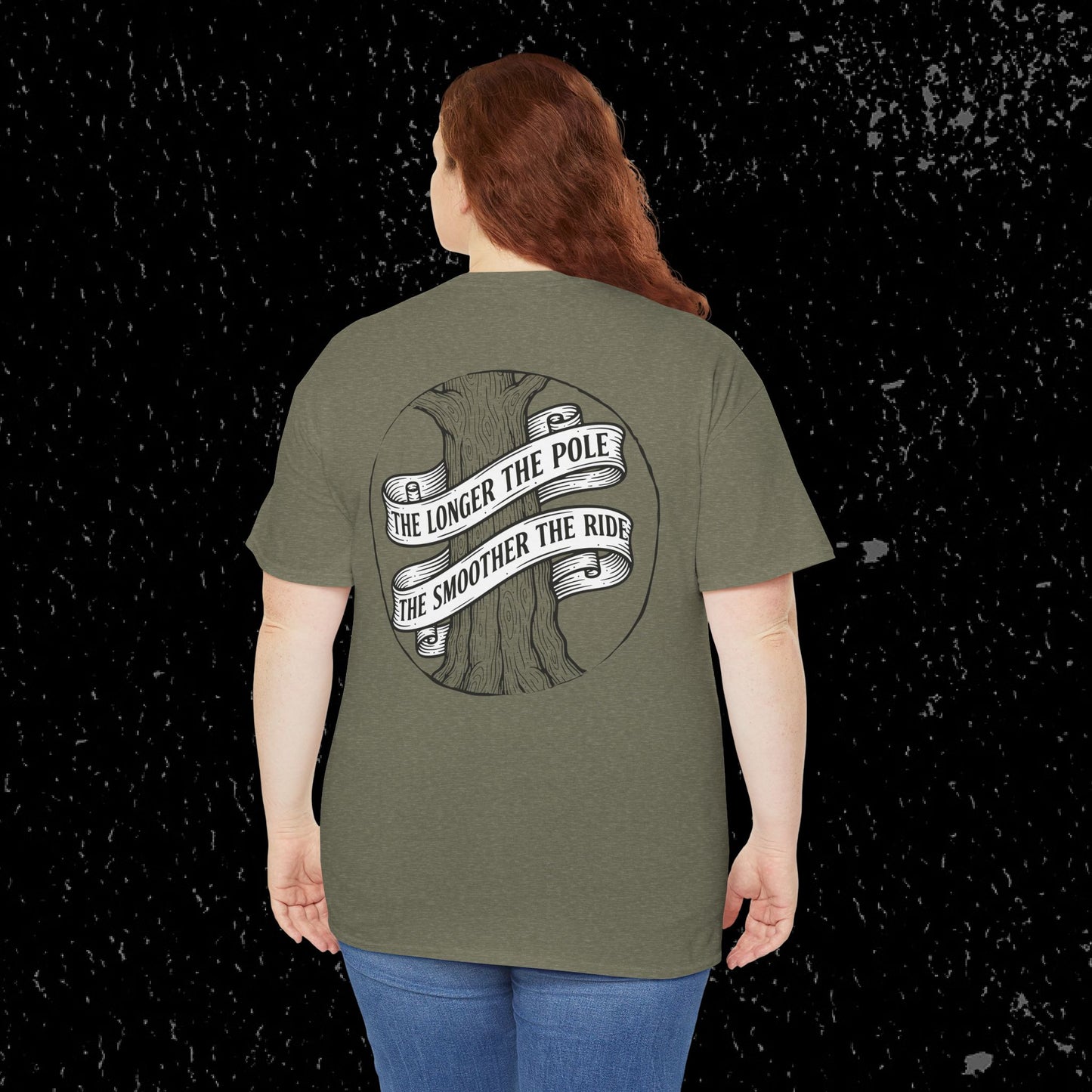The Longer The Pole The Smoother The Ride - Log Trucker T-Shirt