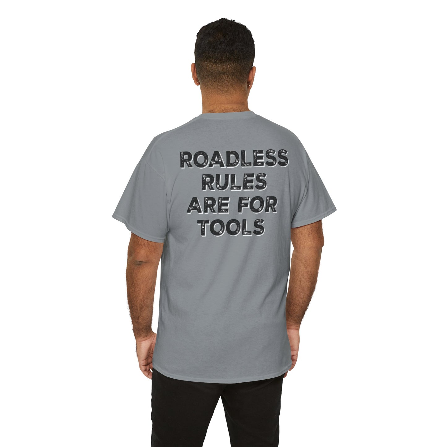 Roadless Rules Are For Tools, Unlock Our Forests T-Shirt