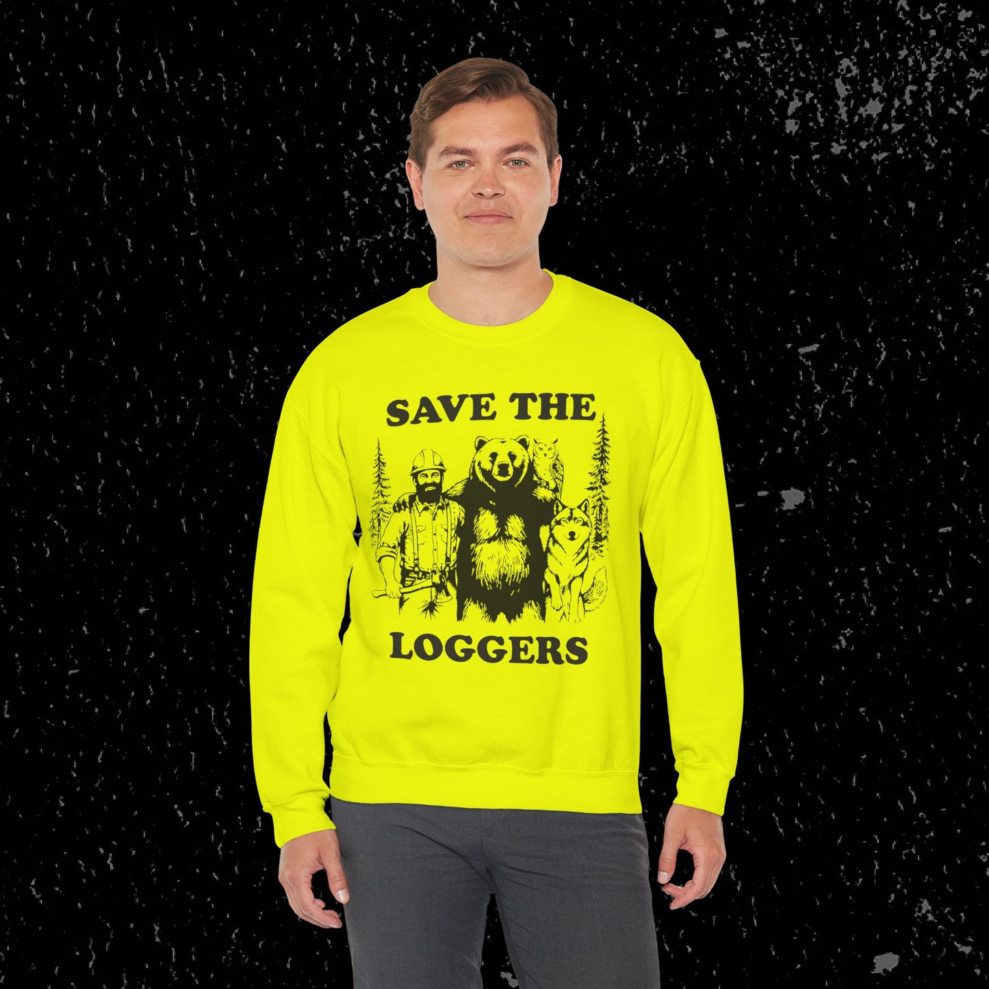 Save the Loggers Sweatshirt - Black Lettering