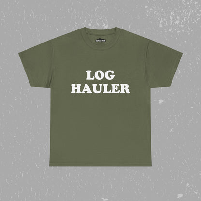 Log Hauler T-Shirt