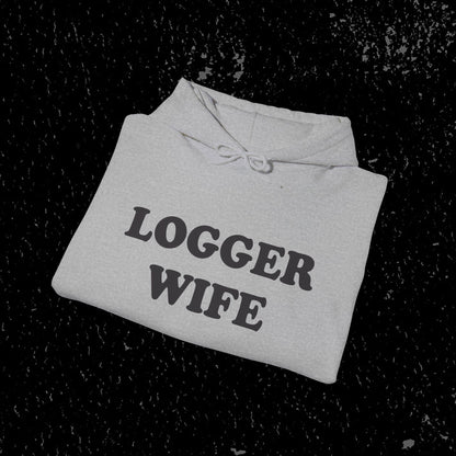 Logger Wife Heavy Blend™ Hoodie