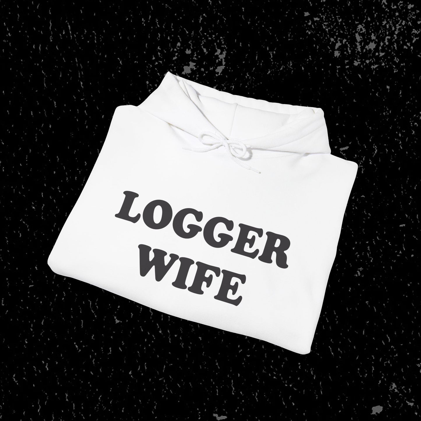 Logger Wife Heavy Blend™ Hoodie