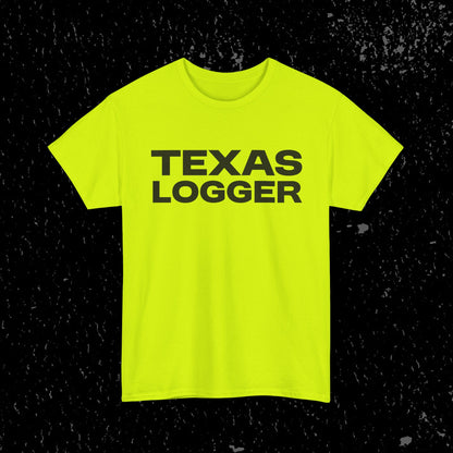 Texas Logger T-Shirt