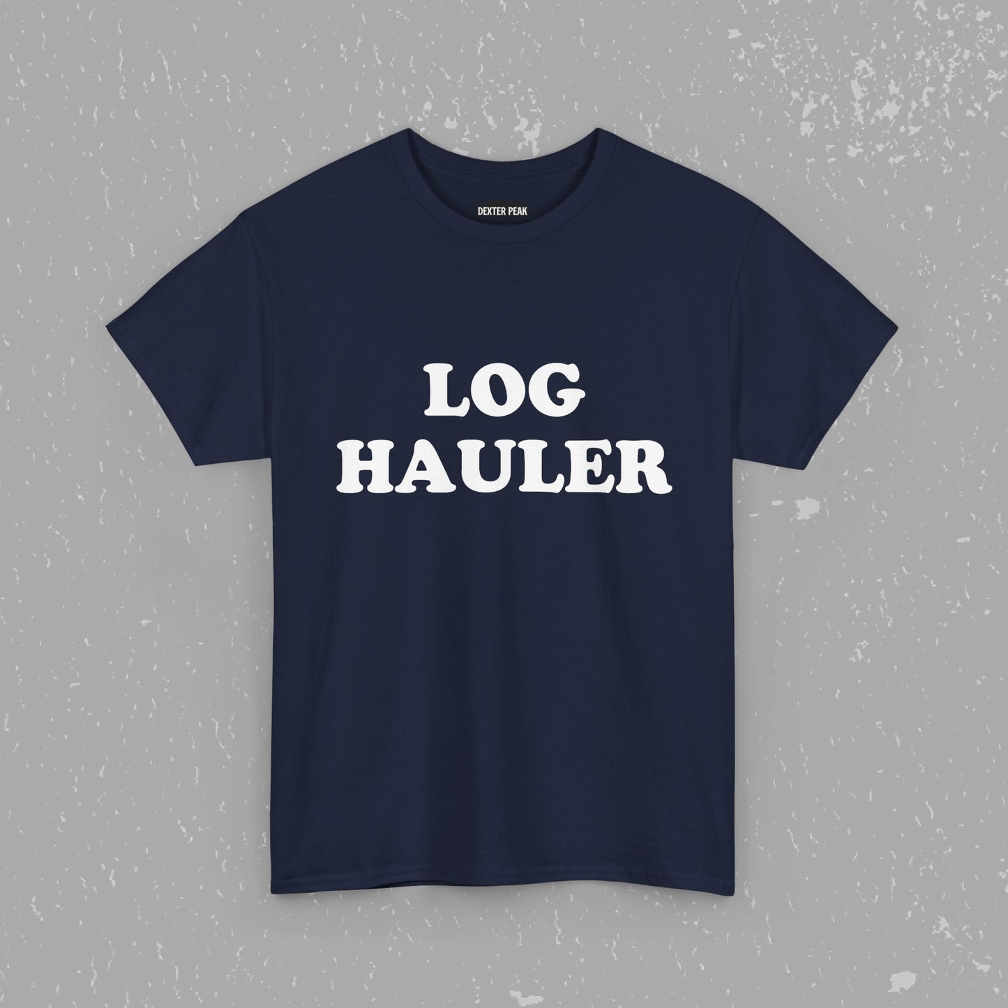 Log Hauler T-Shirt