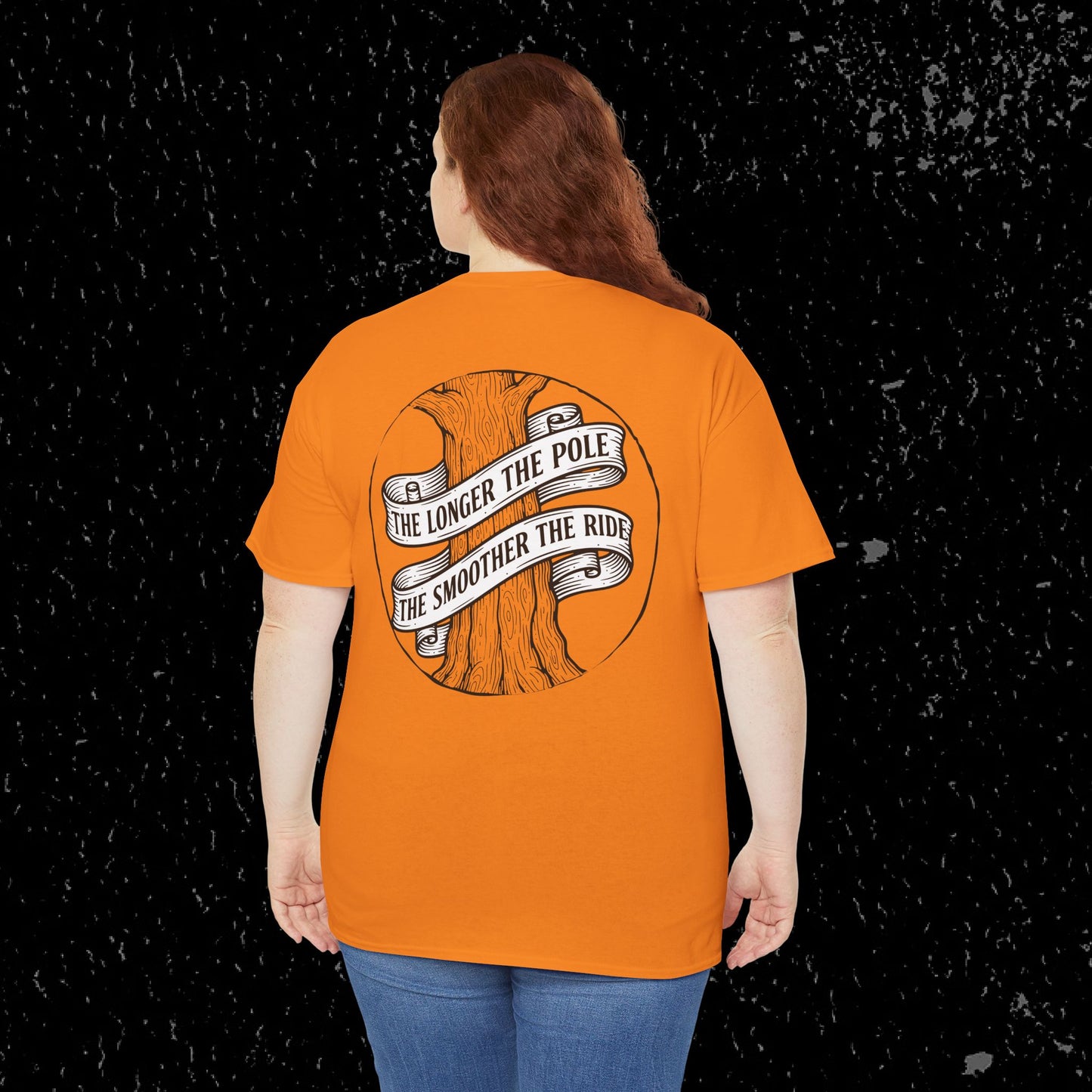 The Longer The Pole The Smoother The Ride - Log Trucker T-Shirt