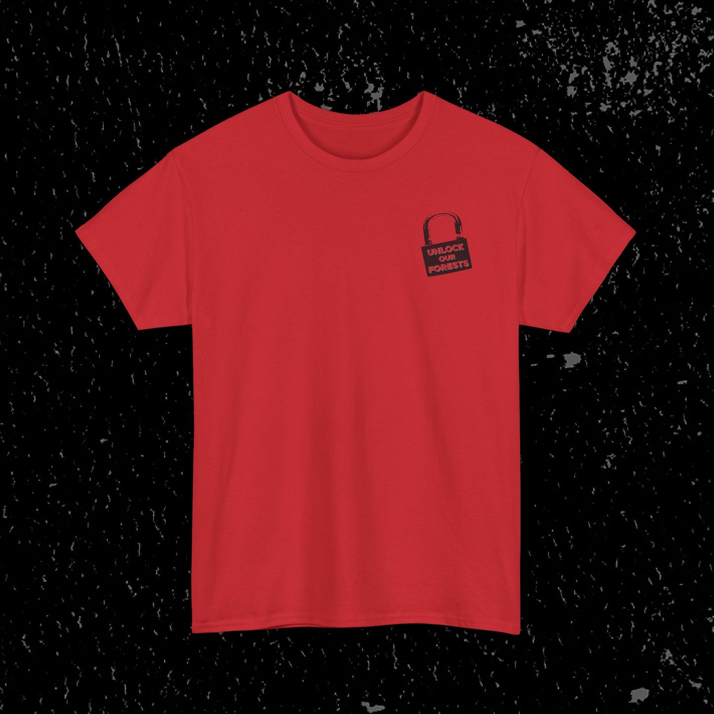 Roadless Rules Are For Tools, Unlock Our Forests T-Shirt