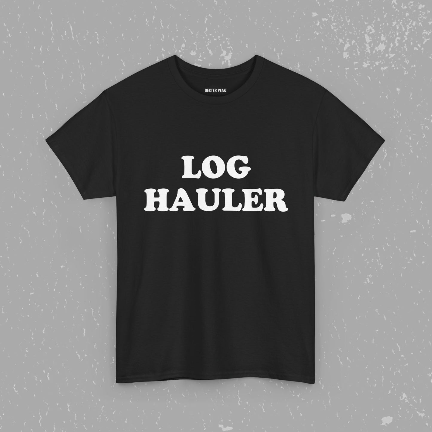 Log Hauler T-Shirt