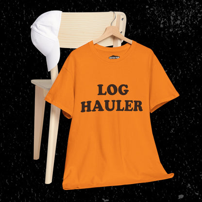Log Hauler T-Shirt