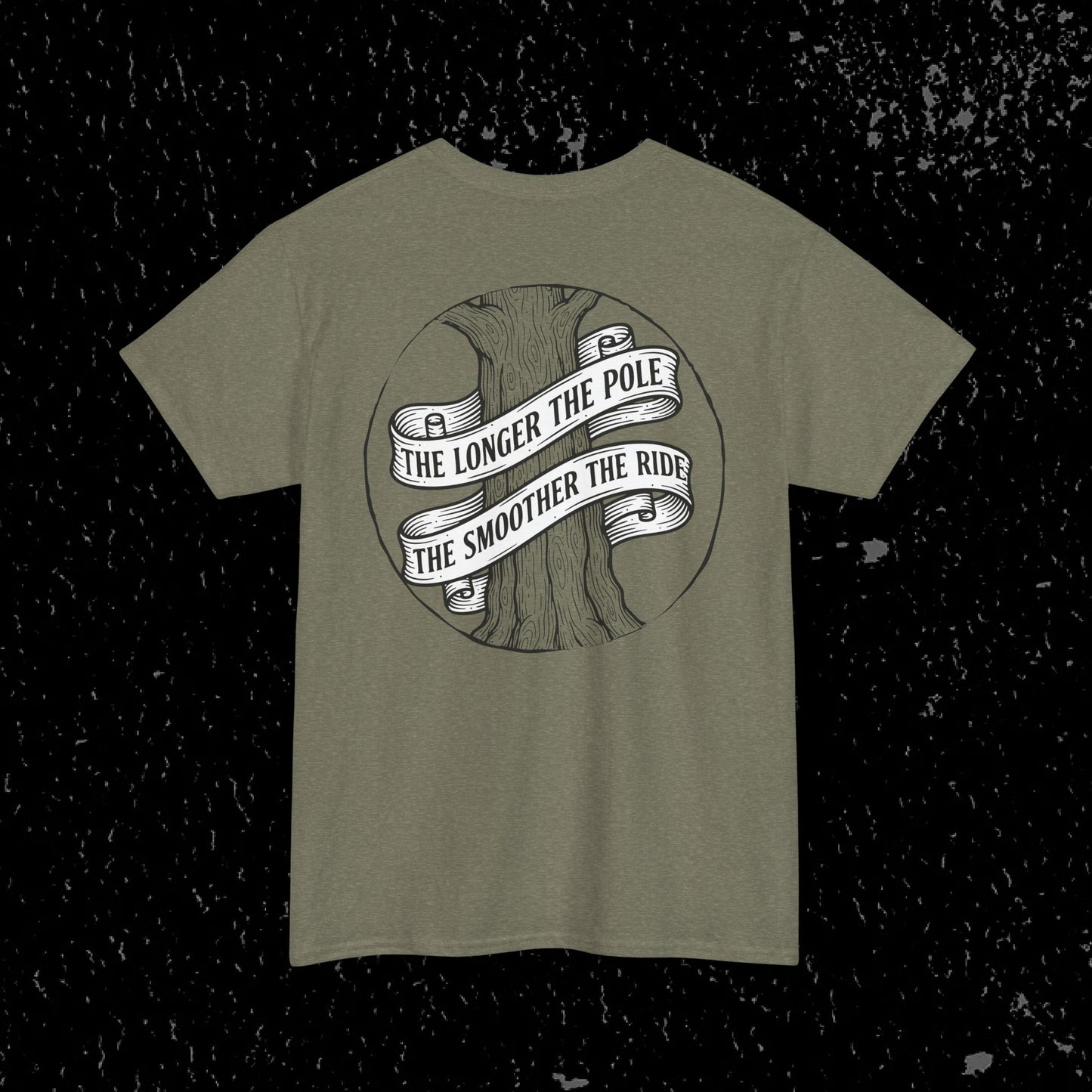 The Longer The Pole The Smoother The Ride - Log Trucker T-Shirt