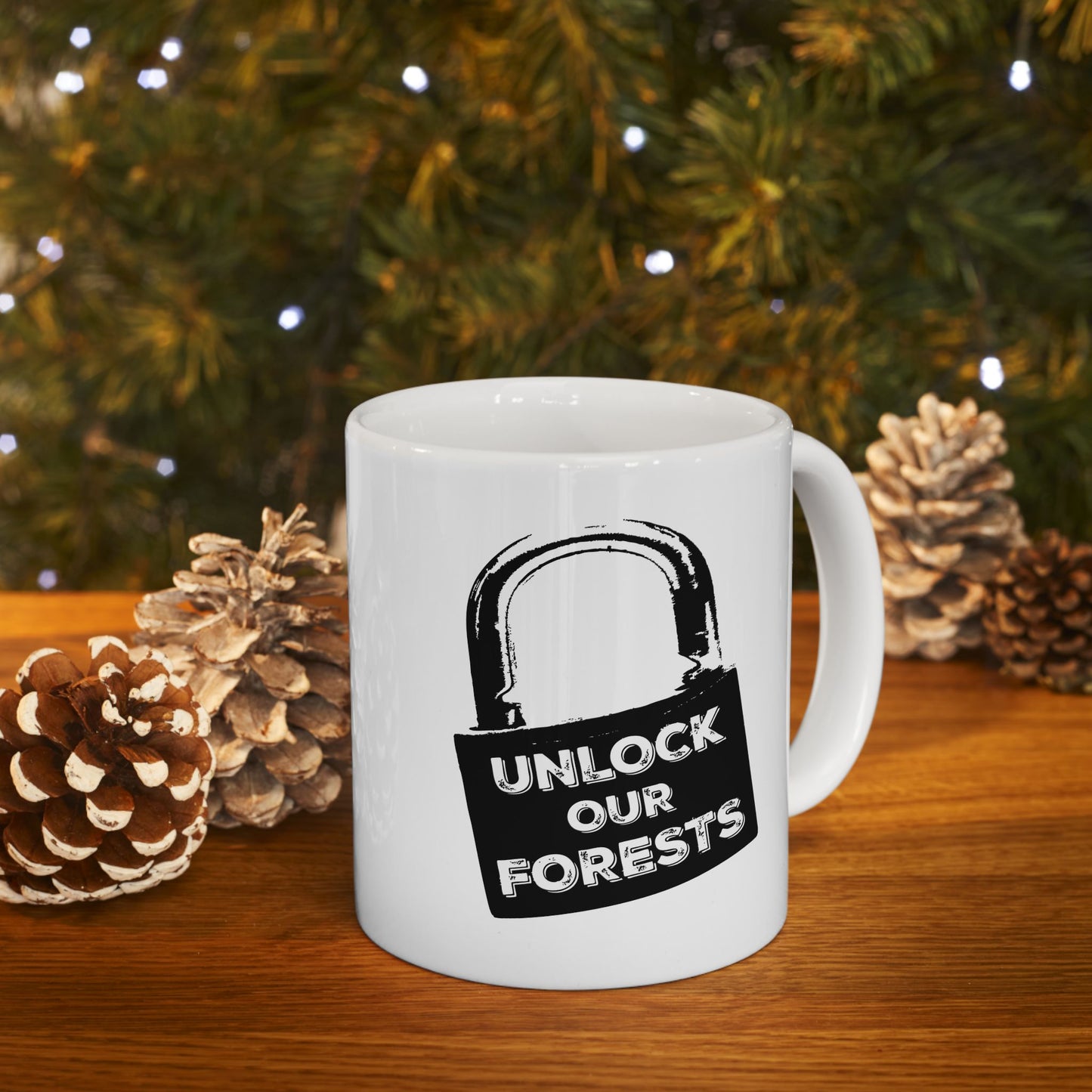 Roadless Rules Are For Tools - Unlock Our Forests Mug for Loggers, ATV, Snowmobile, Log Hauler
