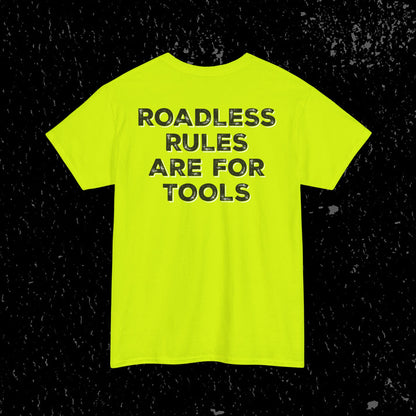 Roadless Rules Are For Tools, Unlock Our Forests T-Shirt