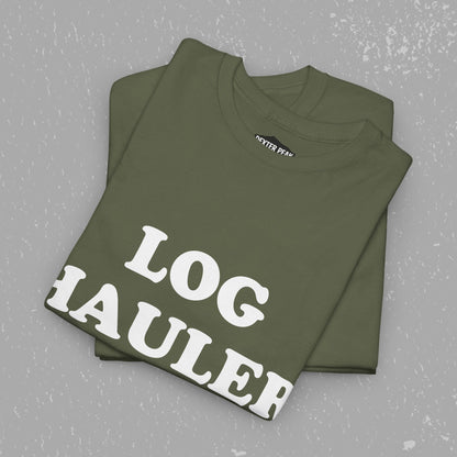 Log Hauler T-Shirt