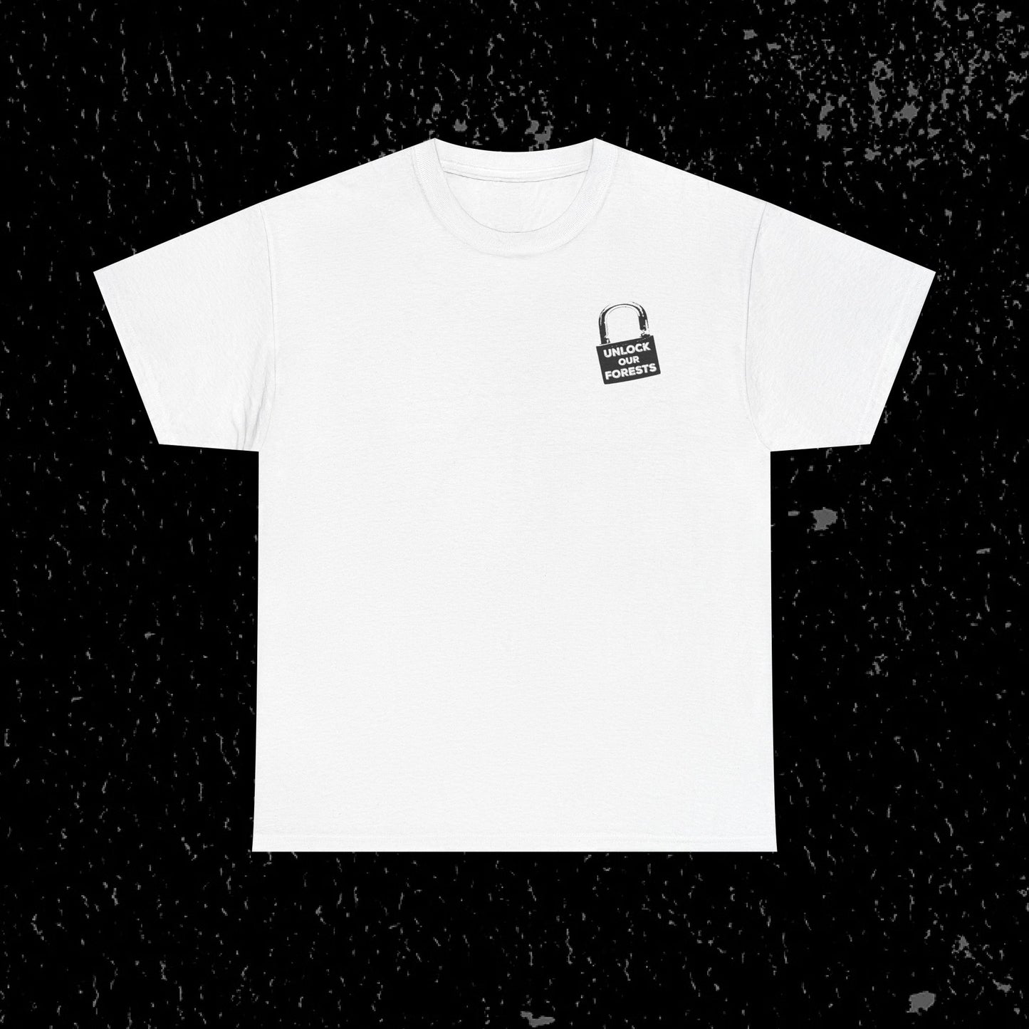 Roadless Rules Are For Tools, Unlock Our Forests T-Shirt