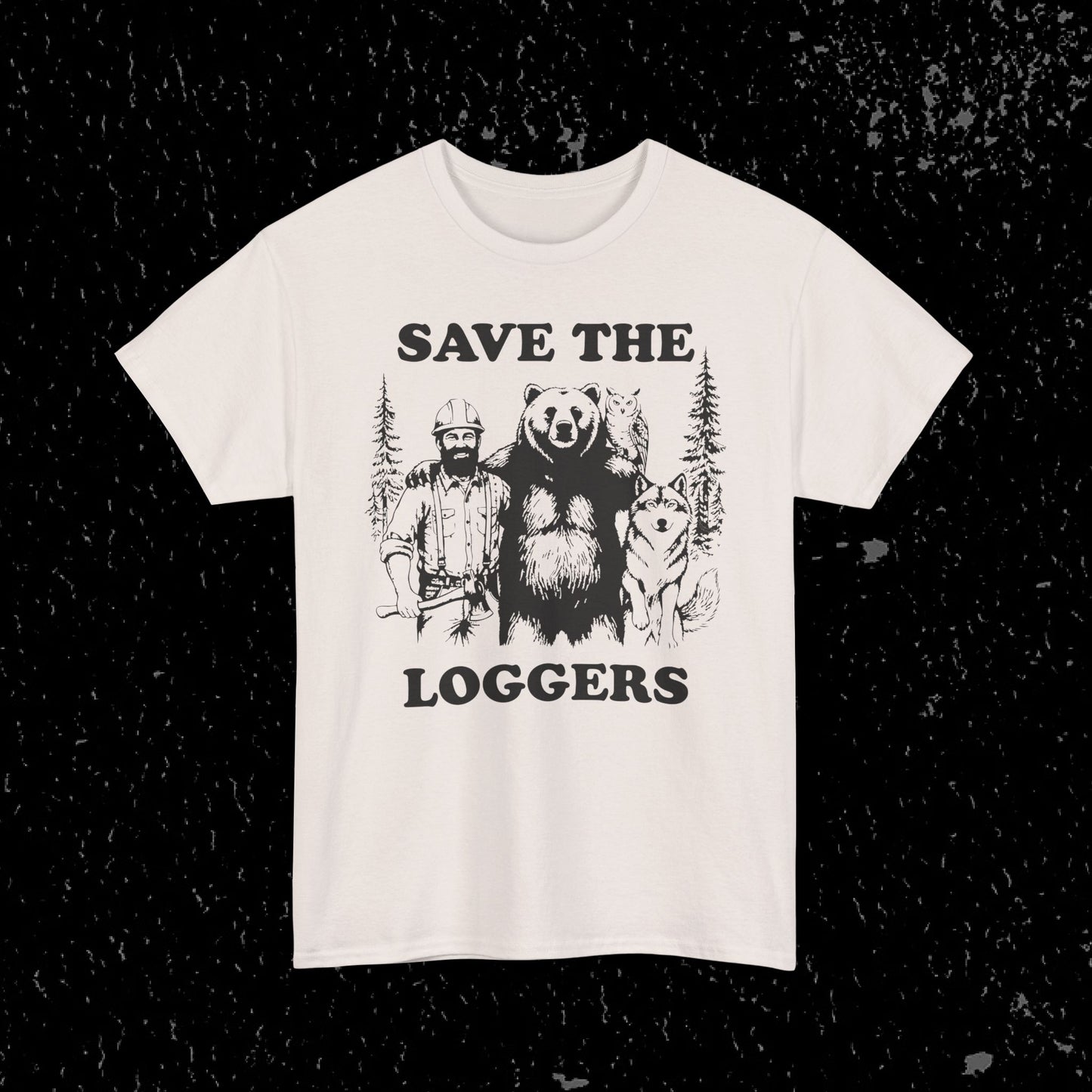 Save the Loggers T-Shirt