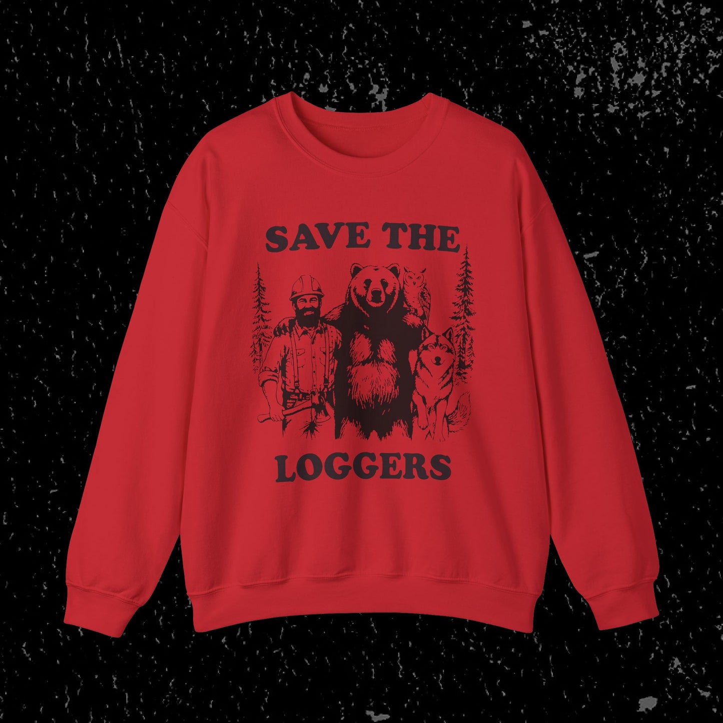 Save the Loggers Sweatshirt - Black Lettering