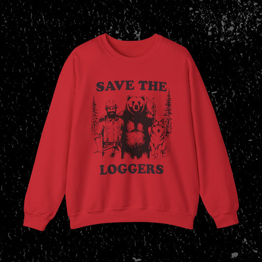 Save the Loggers Sweatshirt - Black Lettering