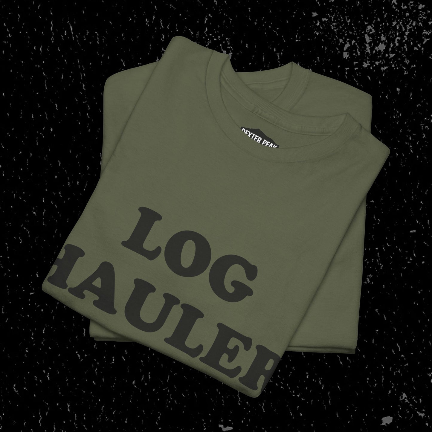 Log Hauler T-Shirt