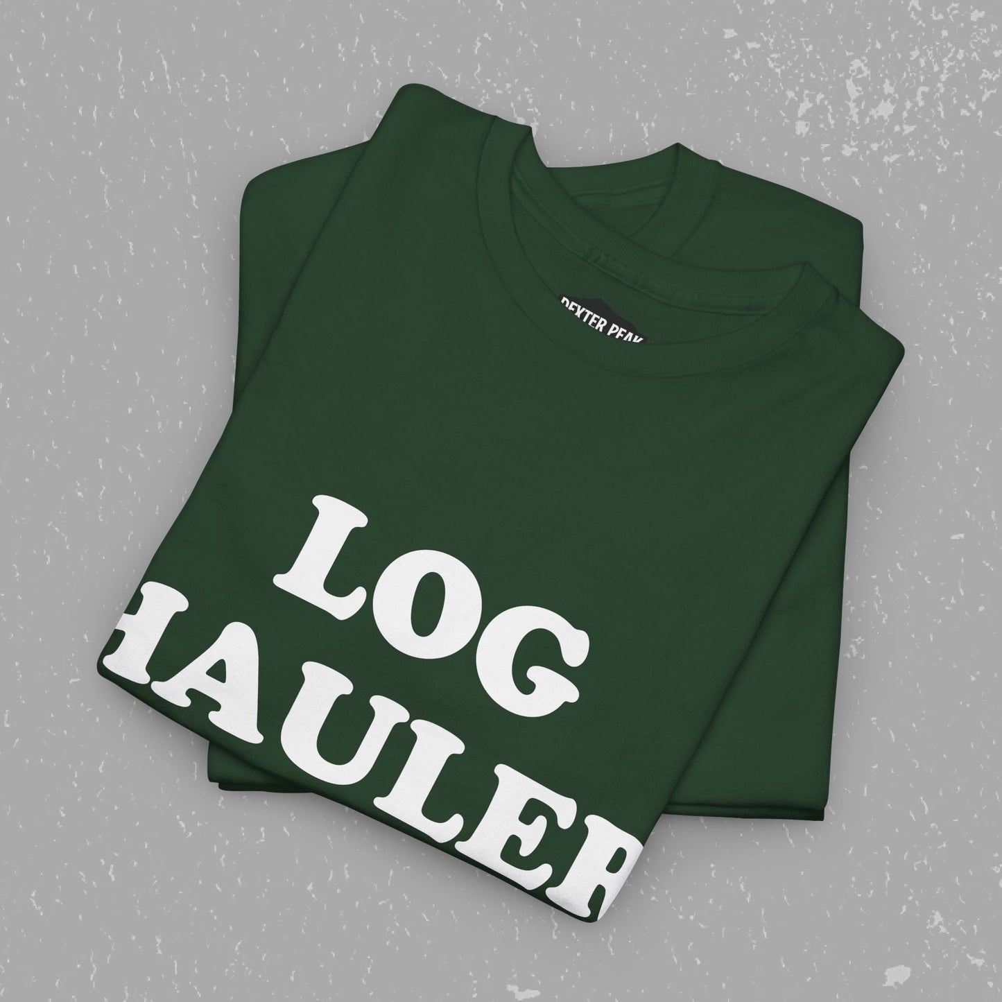Log Hauler T-Shirt