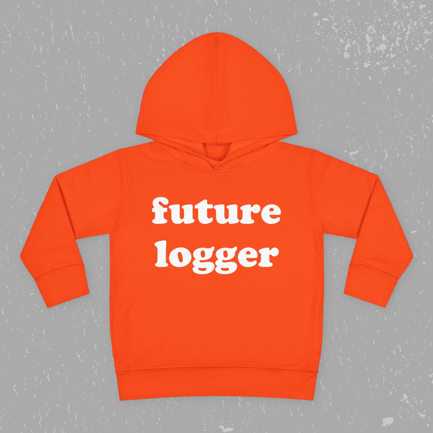 Future Logger Toddler Hoodie