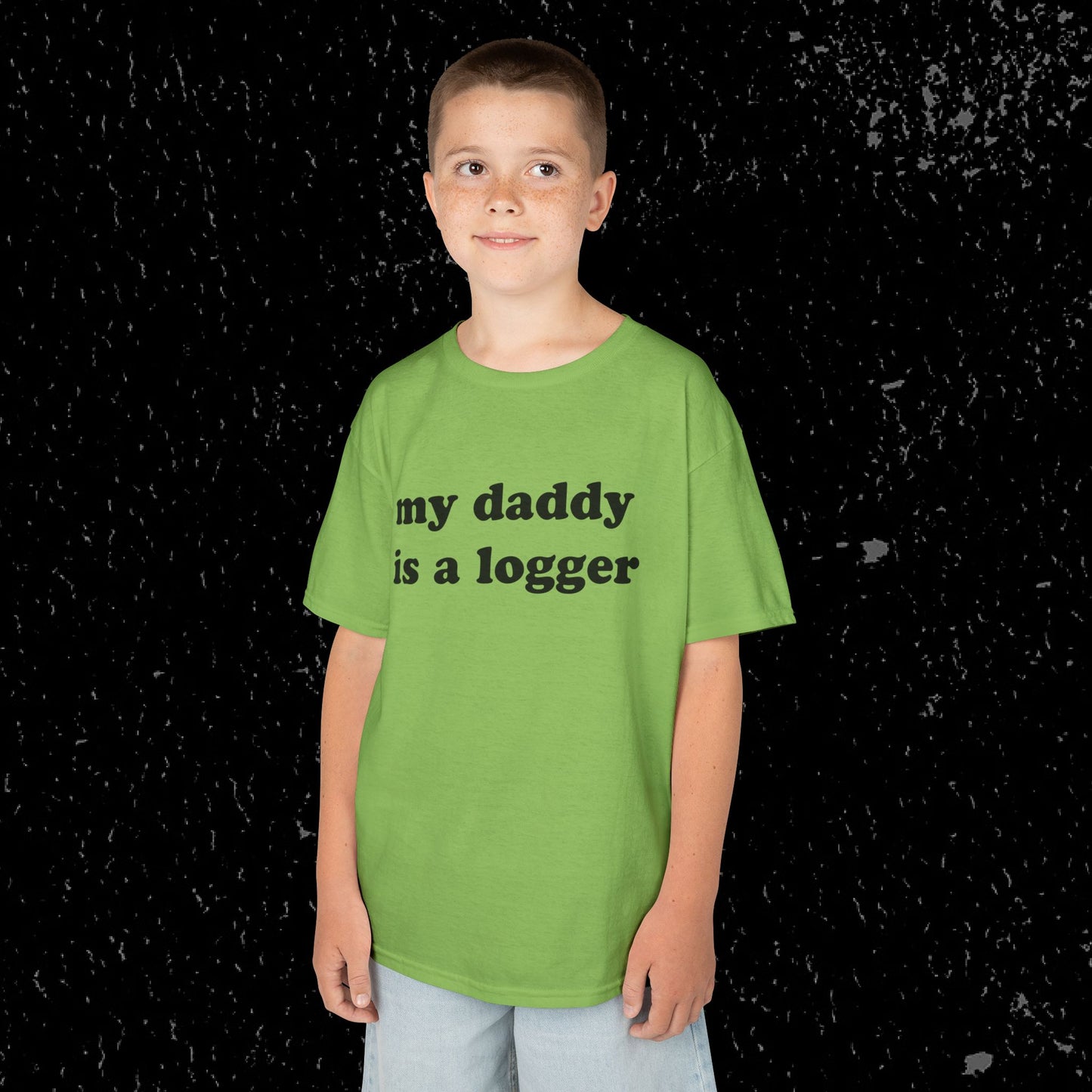 My Daddy Is A Logger Kids T-Shirt