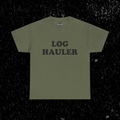 Log Hauler T-Shirt